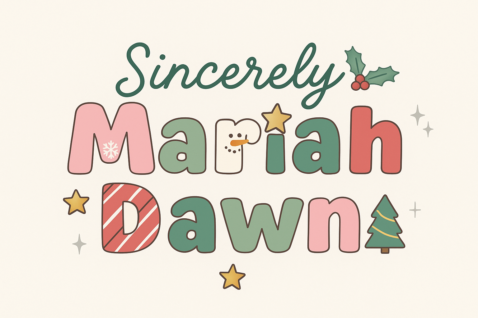 Sincerely Mariah Dawn