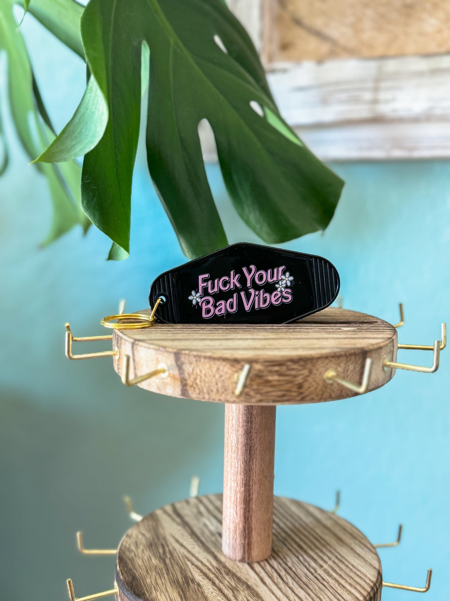 Fuck Your bad Vibes Keychain